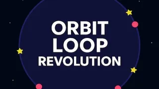 Orbit Loop Revolution