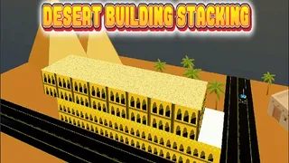 Desert Building Stacking