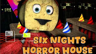 Six Nights at Horror House