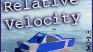 Relative Velocity Casual Physics