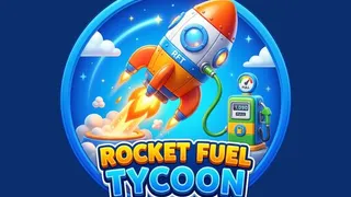Rocket Fuel Tycoon